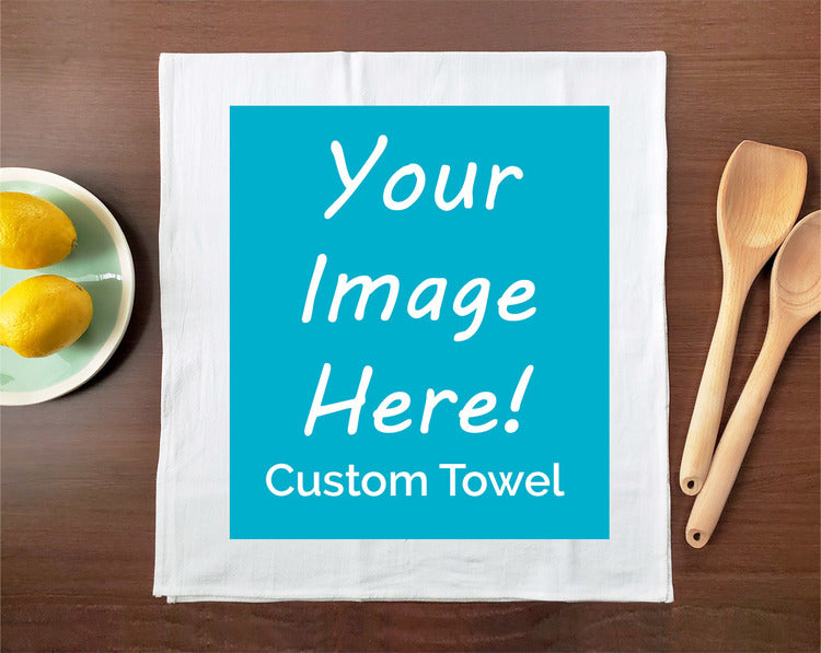 Design Your Own Custom Printed Kitchen Towels