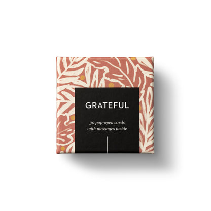 Grateful: ThoughtFulls Pop-Open Messages