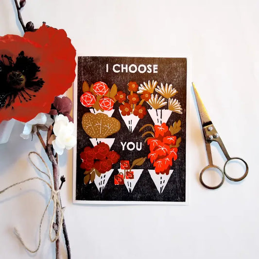 I Choose You Flowers Blank Card