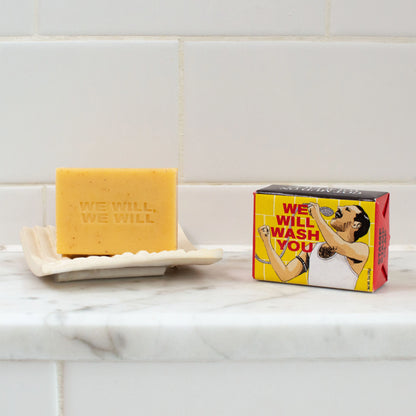 We Will Wash You Novelty Soap