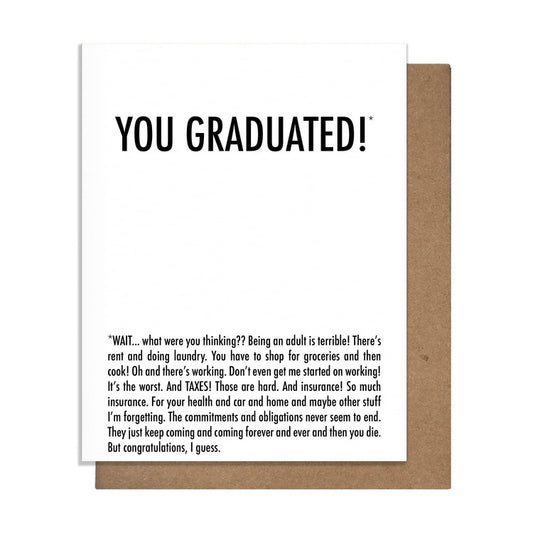 You Graduated!