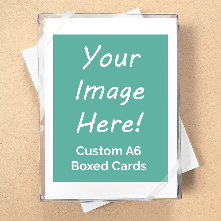 Your Design Here! Custom A6 Boxed Note Cards