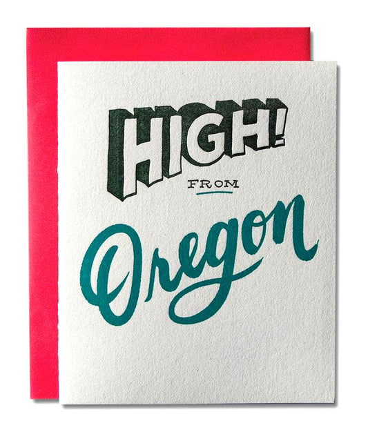 High From Oregon Card