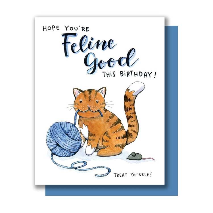 Feline Good Birthday Card