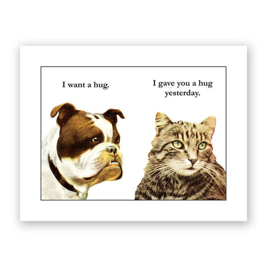 I Want a Hug Dog & Cat Blank Card